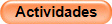 Actividades